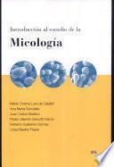 Introducción al estudio de la micología