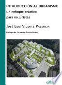 Libro Introducción al urbanismo: un enfoque práctico para no juristas