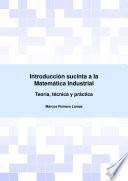 Libro Introducción Sucinta a la Matemática Industrial