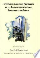 Inventario, análisis y proyección de las emisiones atmosféricas industriales de Galicia