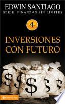 Libro Inversiones Con Futuro