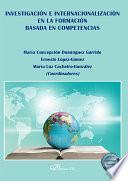 Investigación e internacionalización en la formación basada en competencias.