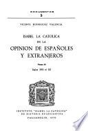 Isabel la Católica en la opinión de españoles y extranjeros: Siglos XVII al XX