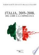Libro Italia, 2013-2018. Del caos a la esperanza