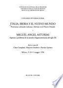 Italia, Iberia y el Nuevo Mundo. Miguel Ángel Asturias. Atti del Con gresso internazionale (Milano, 9-10 maggio 1996)