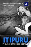 Itipurú y el monstruo del océano