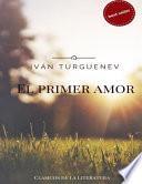 Ivan Turgenev, Primer Amor