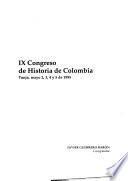 IX Congreso de Historia de Colombia: Regiones, ciudades, empresarios y trabajadores en la historia de Colombia