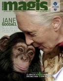 Jane Goodall. Una niña lo puede todo (Magis 462)