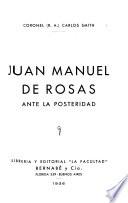 Juan Manuel de Rosas ante la posteridad