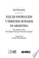 Juez de instrucción y derechos humanos en Argentina