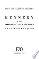 Kennedy y las comunicaciones sociales