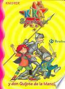 Libro Kika Superbruja y don Quijote de la Mancha