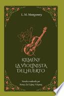 Kilmeny, la violinista del huerto