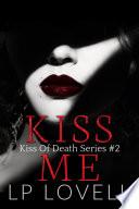 Libro Kiss Me