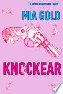 Knockear (Un misterio de Holly Hands — Libro 1)