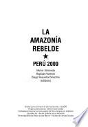 La Amazonía rebelde