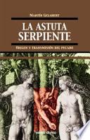 Libro La astuta serpiente