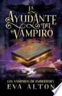 Libro La Ayudante del Vampiro