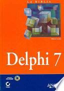 Libro La Biblia de Delphi 7