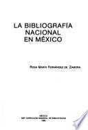 La bibliografía nacional en México