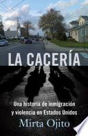 Libro La Cacería