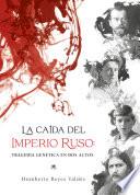 Libro La caída del Imperio ruso