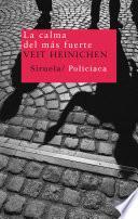 Libro La calma del más fuerte
