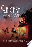 Libro La casa de las mariposas