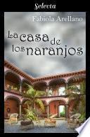 Libro La casa de los naranjos