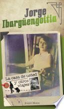 Libro La casa de usted y otros viajes