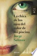 Libro La chica de los ojos del color de mi piscina