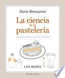 Libro La Ciencia de la Pasteleria