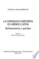 La coherencia partidista en América Latina