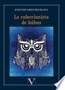Libro La coleccionista de búhos
