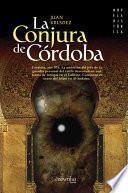 Libro La conjura de Córdoba