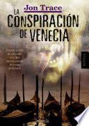 Libro La conspiración de Venecia