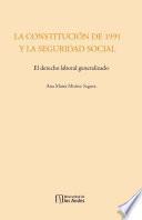 Libro La Constitución de 1991 y la Seguridad Social