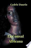 Libro La Cónsul Africana
