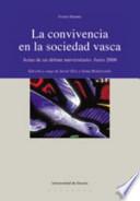 Libro La convivencia en la sociedad vasca: Actas de un debate universitario, junio 2000