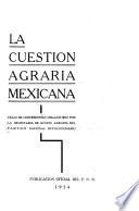 La Cuestión agraria mexicana