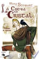 Libro La cueva de cristal (Trilogía de Merlín 1)