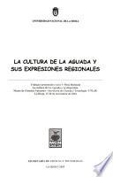 La cultura de la Aguada y sus expresiones regionales