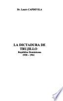 La dictadura de Trujillo