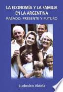 La economía y la familia en la Argentina