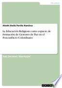 Libro La Educación Religiosa como espacio de formación de Gestores de Paz en el Posconflicto Colombiano
