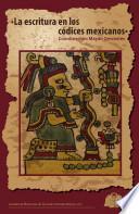 La escritura en los codices mexicanos