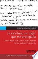Libro La escritura, ese lugar que me acompaña