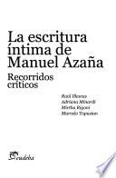 La escritura íntima de Manuel Azaña