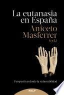 Libro La eutanasia en España